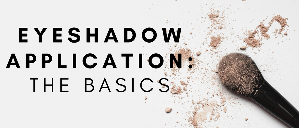The Basics of Eyeshadow